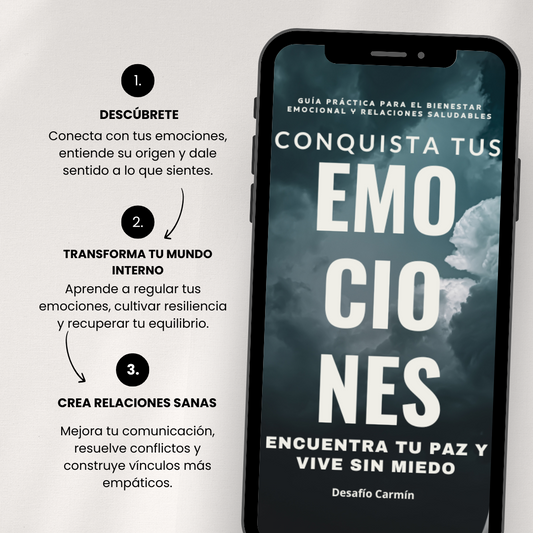 Conquista tus Emociones – Guía práctica para equilibrar tu mundo emocional