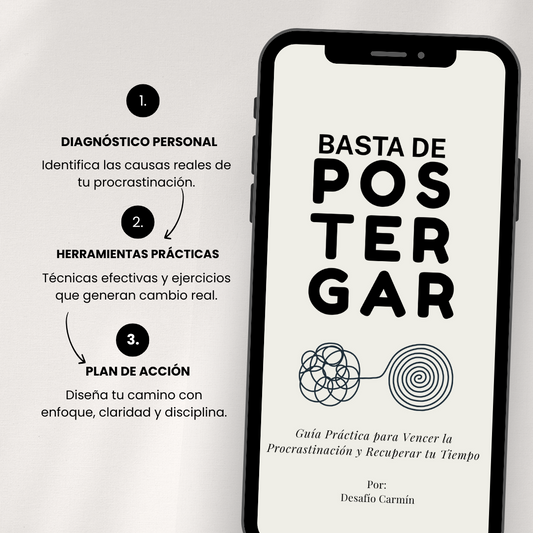 Basta de Postergar: Guía Práctica para Superar la Procrastinación